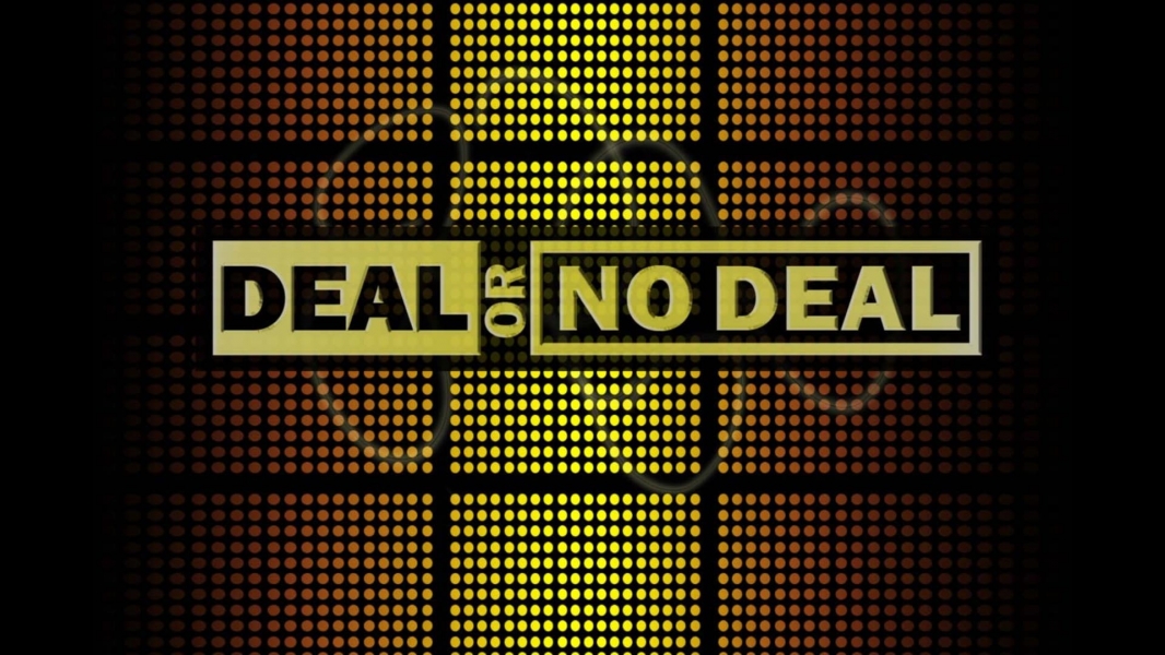 Deal or No Deal