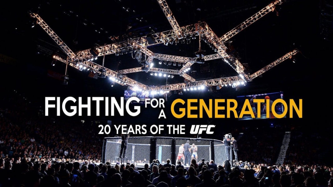 Fighting for a Generation: 20 Years of the UFC