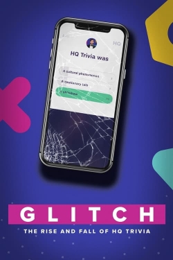 Glitch: The Rise & Fall of HQ Trivia