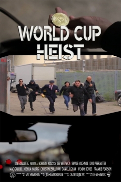 World Cup Heist