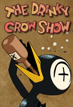 The Drinky Crow Show