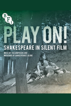 Play On!  Shakespeare in Silent Film