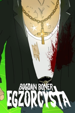 Bogdan Boner: Egzorcysta