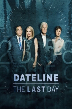 Dateline: The Last Day