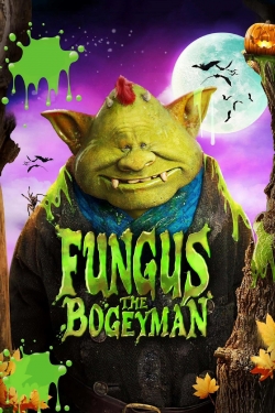 Fungus the Bogeyman