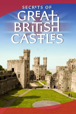 Secrets of Great British Castles